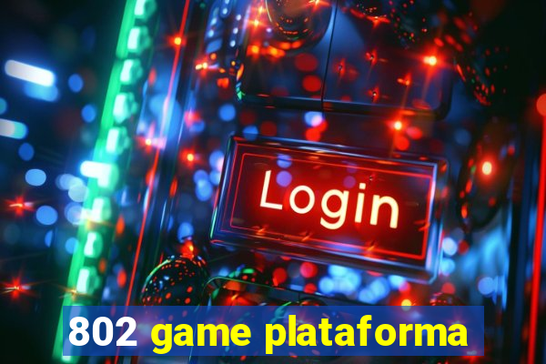 802 game plataforma